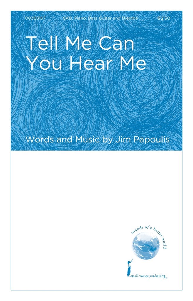 Tell Me Can You Hear Me