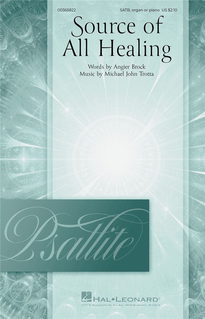 Source of All Healing : Psallite Choral Series
