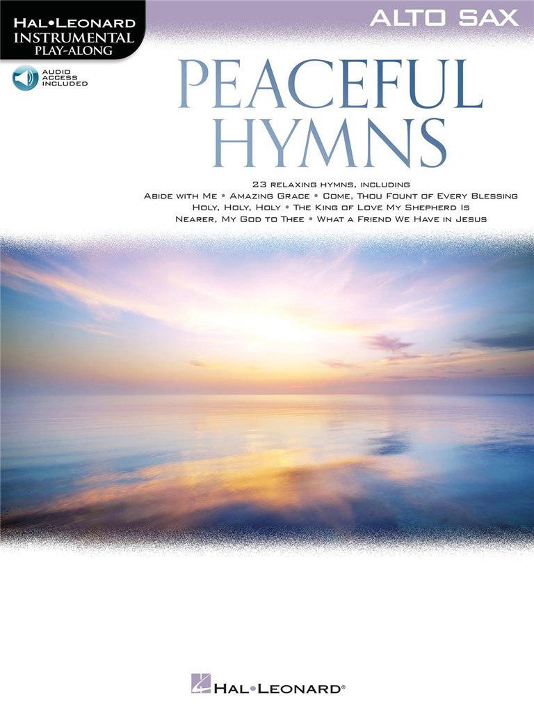 Peaceful Hymns for Alto Sax : Instrumental Play-Along