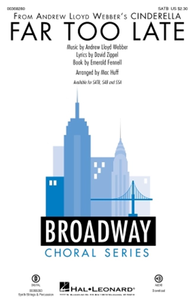 Far Too Late : from Andrew Lloyd Webber's Cinderella