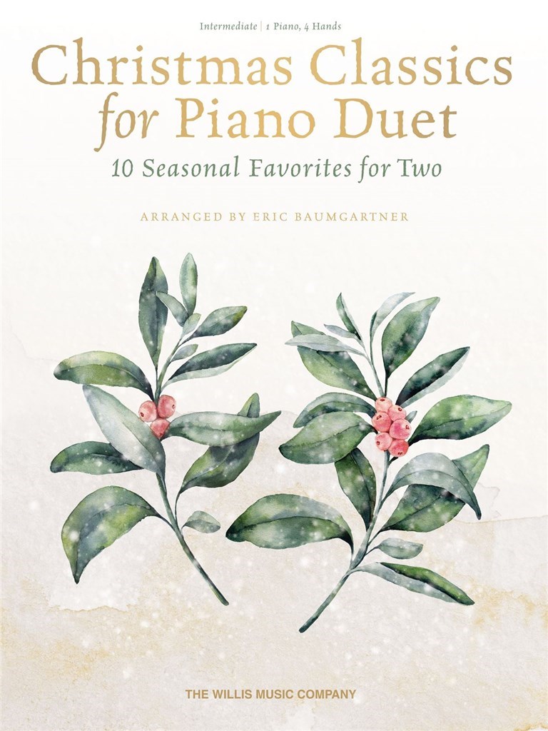 Christmas Classics for Piano Duet : 10 Seasonal Duets for Two