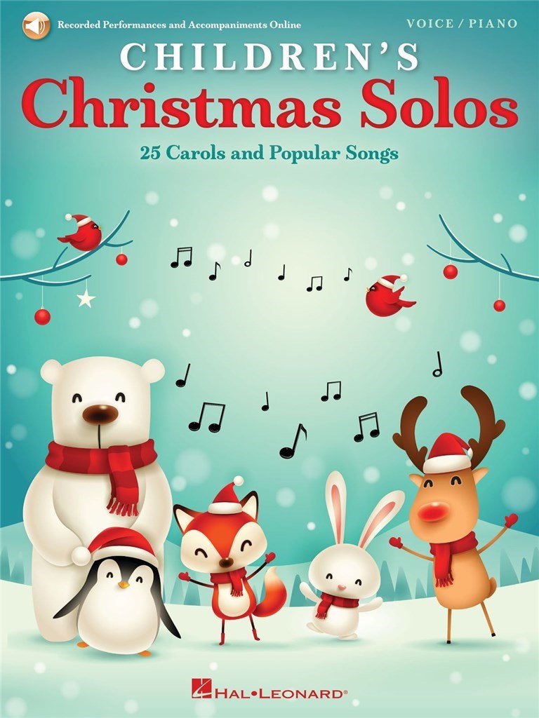 Children's Christmas Solos : 25 Carols and Popular Songs Recorded Performances and Accompaniments Online