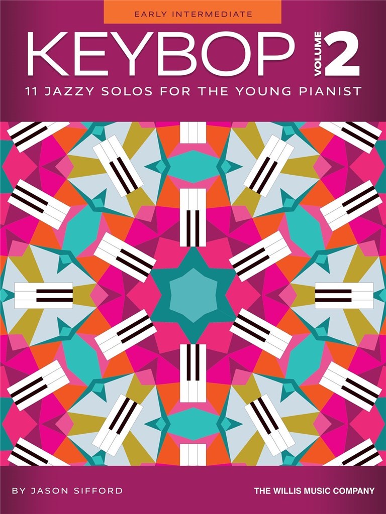 Keybop, Vol. 2 : 11 Jazzy Solos for the Young Pianist