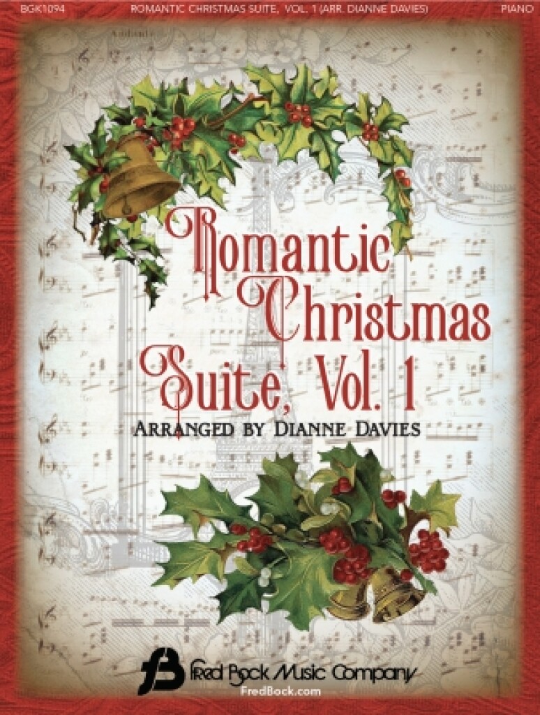Romantic Christmas Suite - Volume 1 : Piano Solo