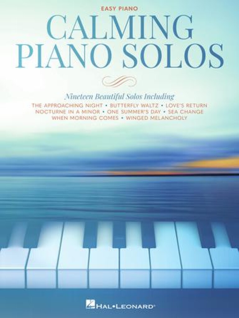 Calming Piano Solos : Easy Piano Edition