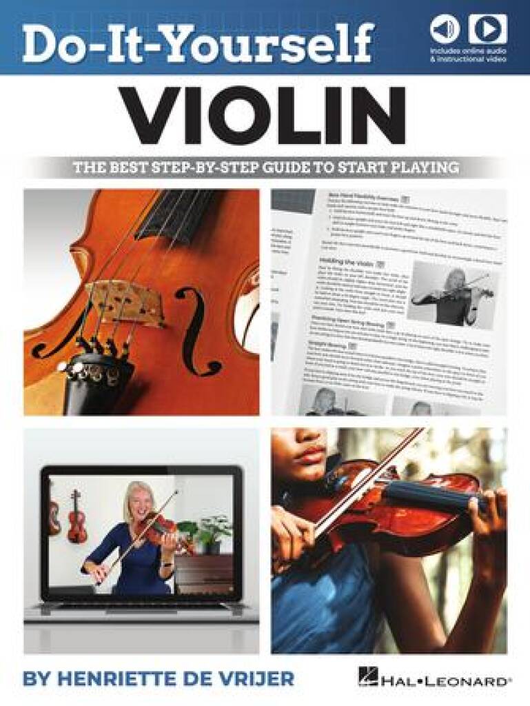 Do-It-Yourself Violin : The Best Step-by-Step Guide to Start Playing