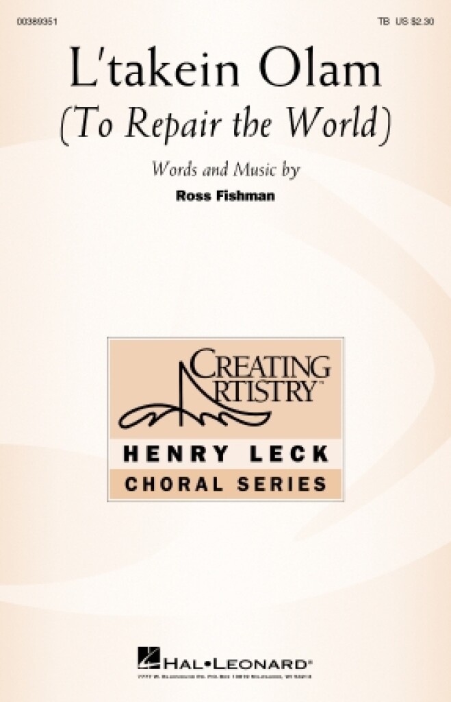 L'takein Olam (To Repair the World)