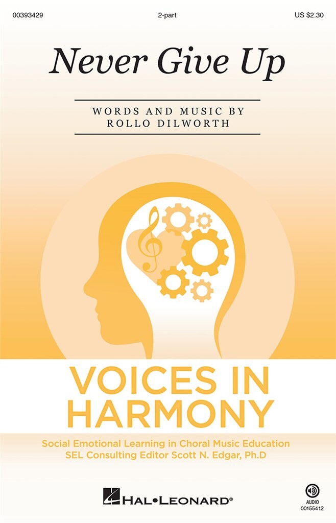 Never Give Up : Voices in Harmony