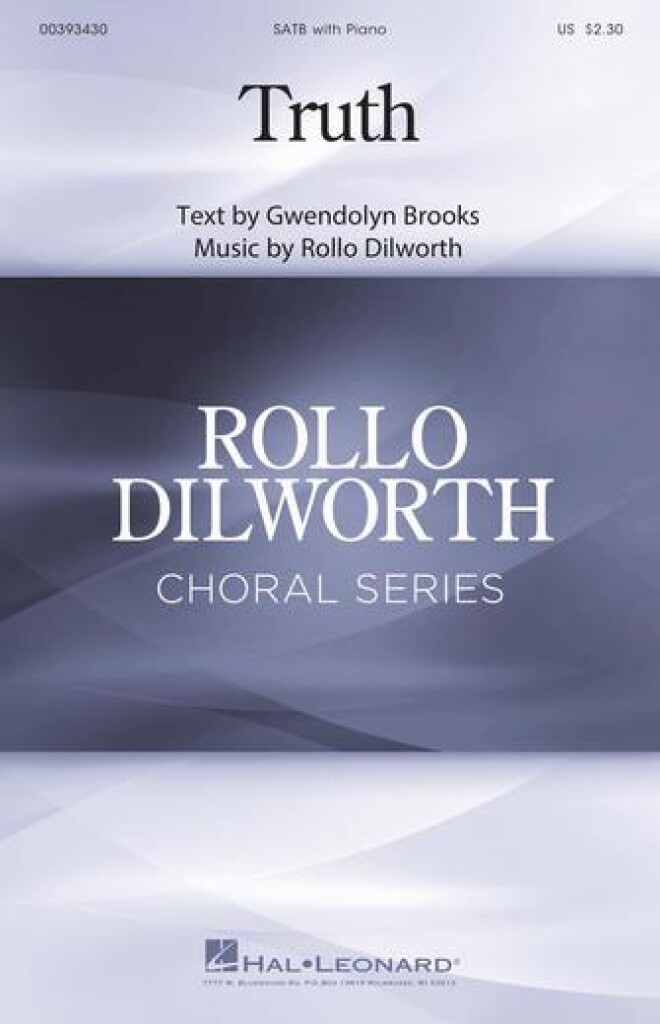 Truth : Rollo Dilworth Choral Series