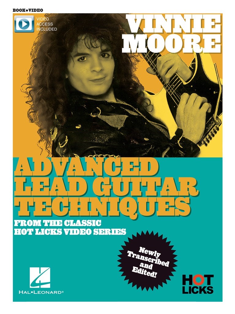 Vinnie Moore - Advanced Lead Guitar Techniques : From the Classic Hot Licks Video Series