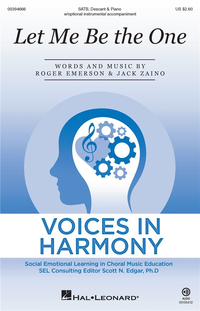 Let Me Be the One : Voices in Harmony