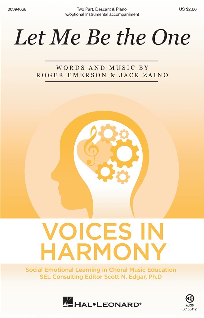 Let Me Be The One : Voices In Harmony