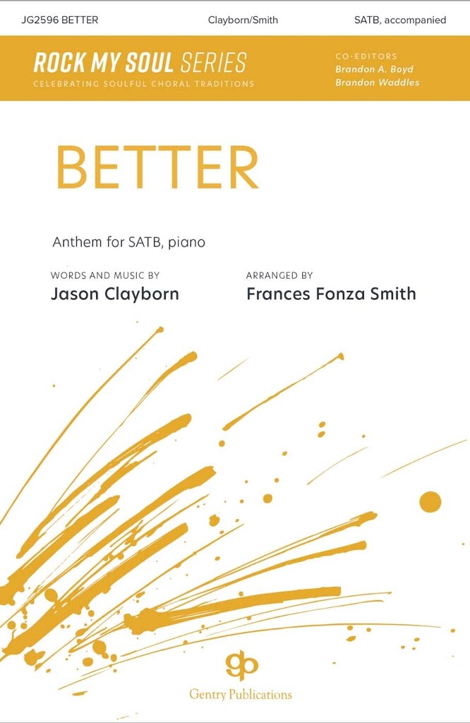 Better : Rock My Soul Series