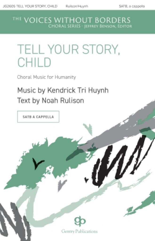 Tell Your Story, Child : Voices Without Borders Series