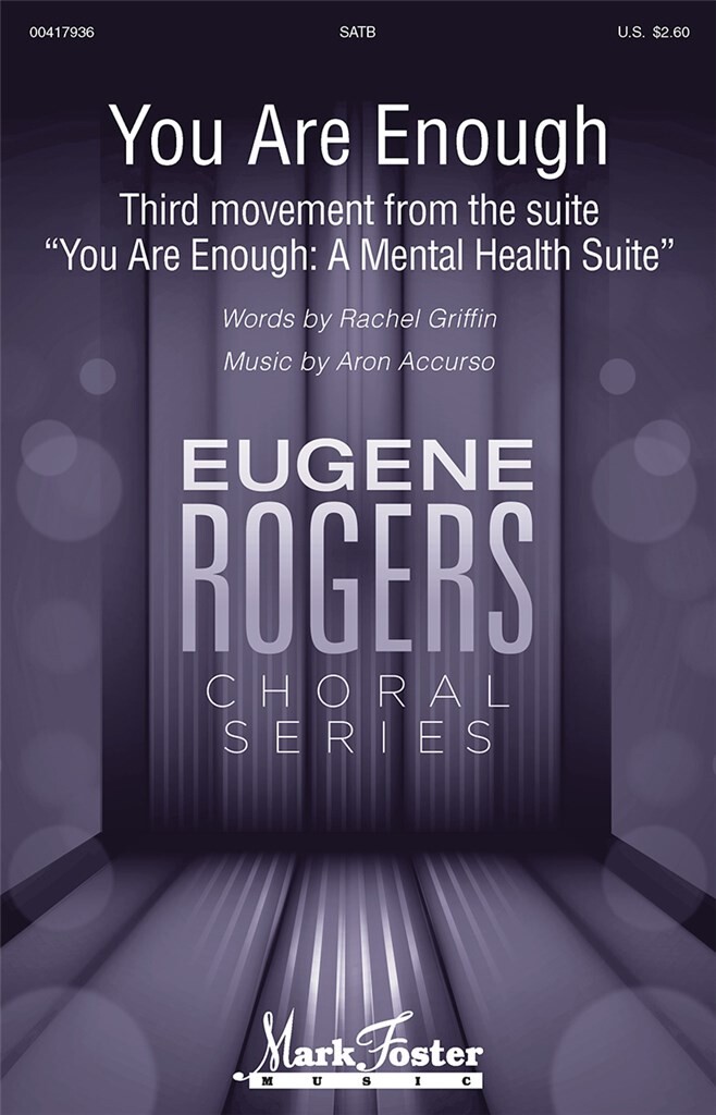 You Are Enough : Third movement from the suite You Are Enough: A Mental Health Suite