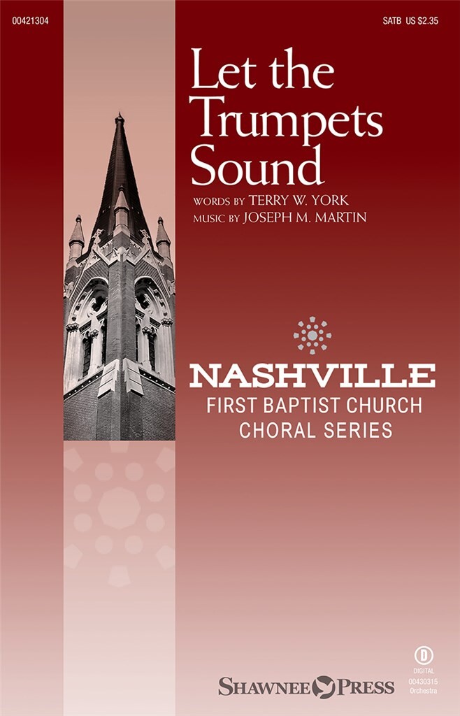 Let the Trumpets Sound : Nashville First Baptist Church Choral Series