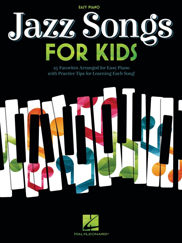 Jazz Songs for Kids : for Easy Piano
