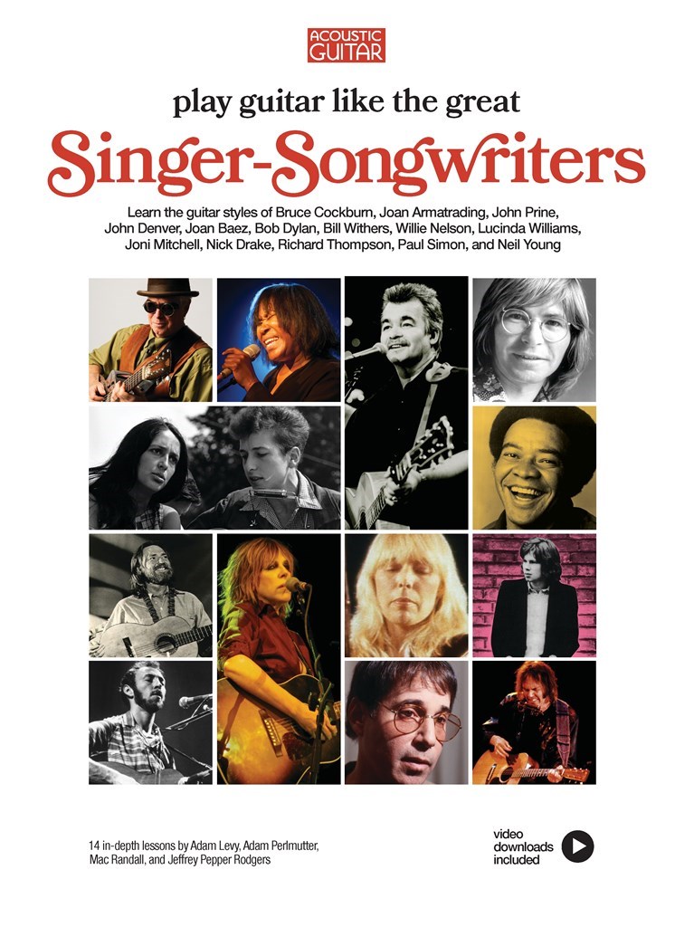 Play Guitar like the Great Singer-Songwriters : 14 In-Depth Lessons with Video Lessons