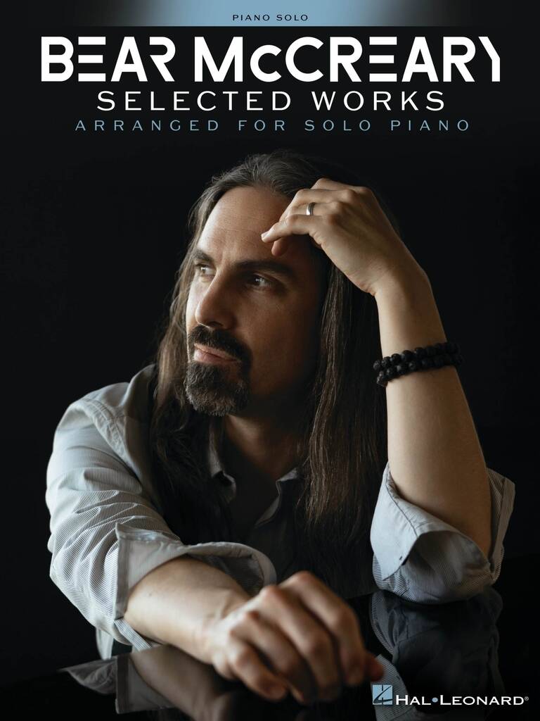 Bear McCreary - Selected Works : Arranged for Solo Piano