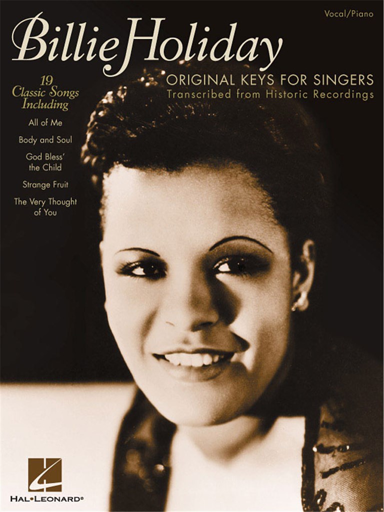 Billie Holiday – Original Keys for Singers : Transcribed from Historic Recordings