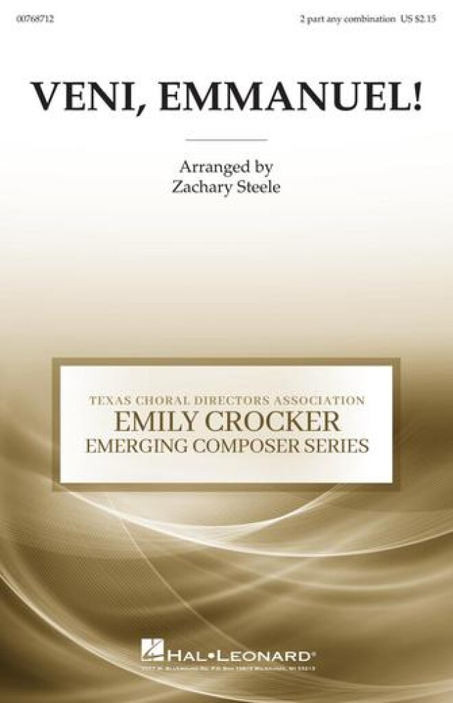 Veni, Veni Emmanuel : Emily Crocker Emerging Composer Composition Competition