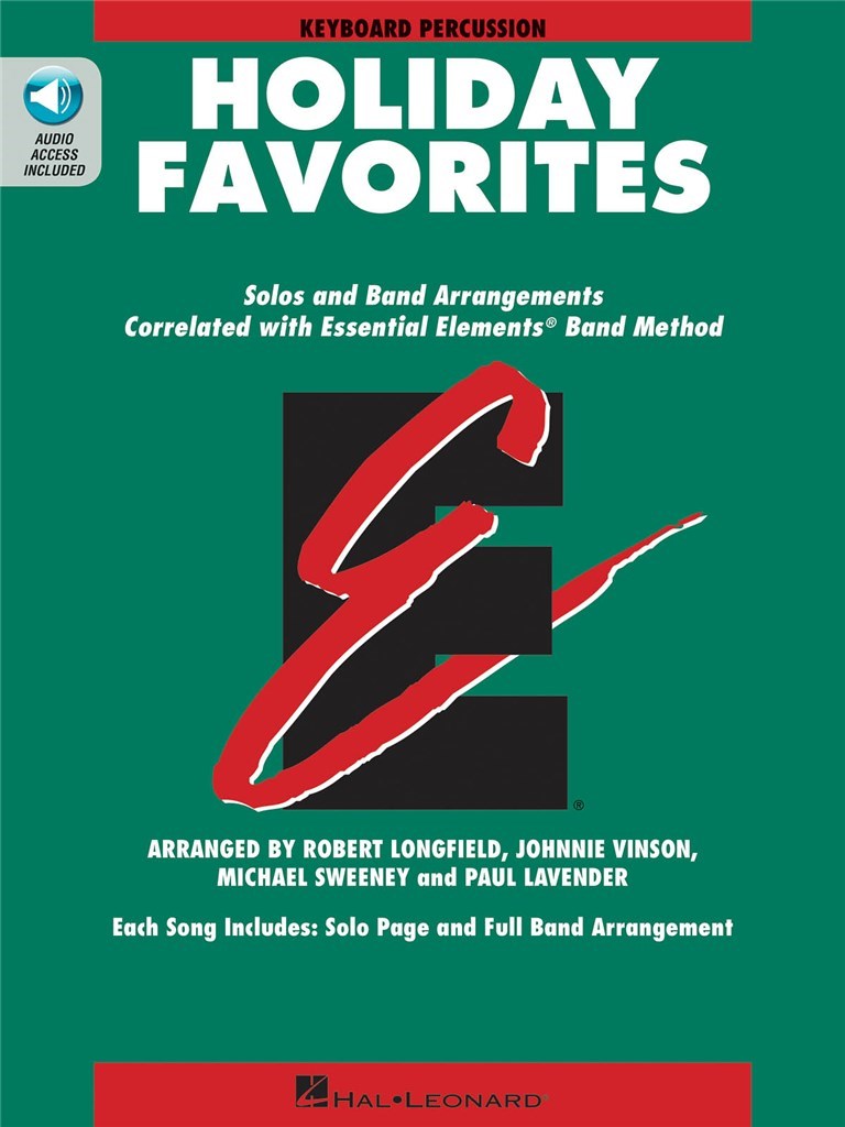 Essential Elements Holiday Favorites : Keyboard Percussion Book with Online Audio