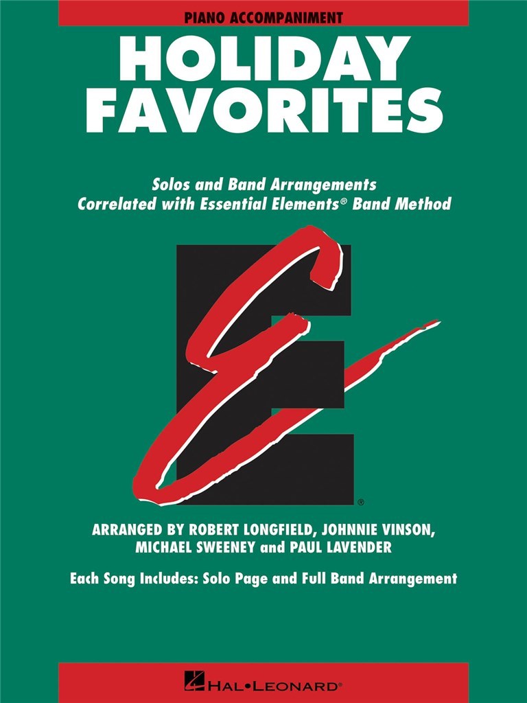 Essential Elements Holiday Favorites : Piano Accompaniment Book with Online Audio