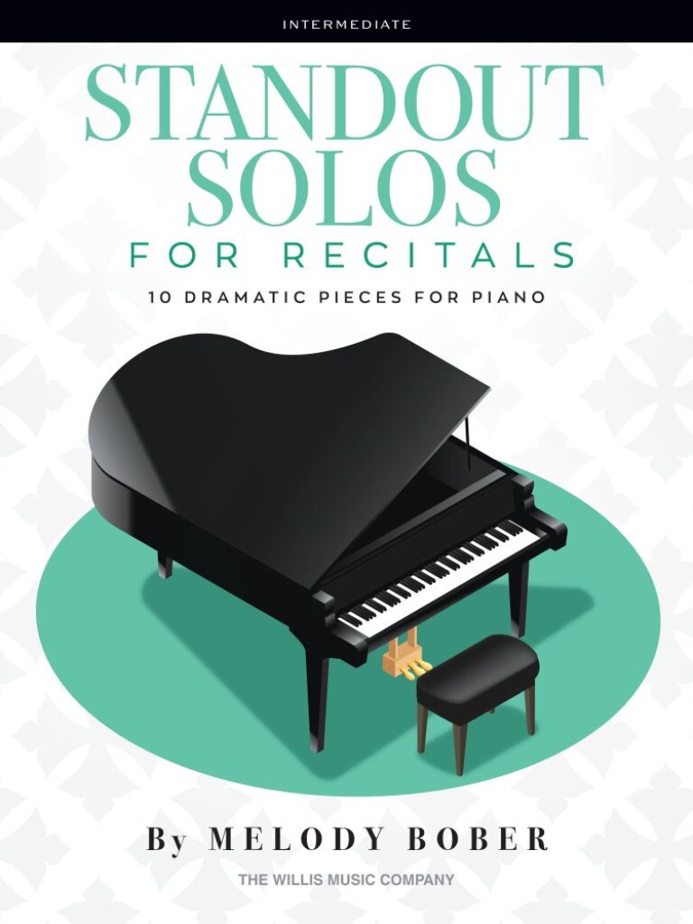 Standout Solos for Recitals : 10 Dramatic Pieces for Piano