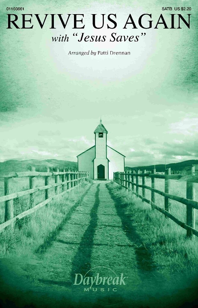 Revive Us Again : with Jesus Saves