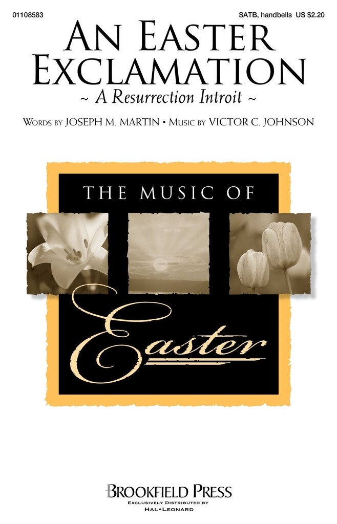 An Easter Exclamation : A Resurrection Introit