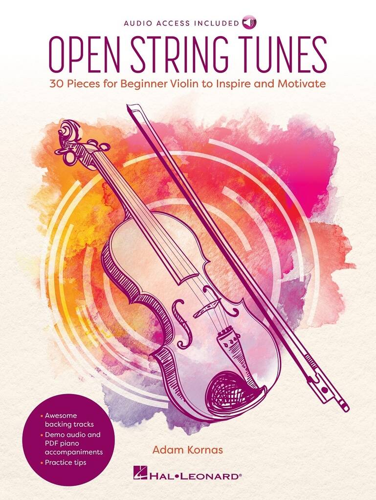 Open String Tunes : 30 Pieces for Beginner Violin to Motivate and Inspire