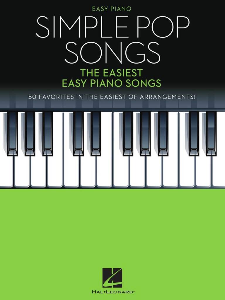 Simple Pop Songs : The Easiest Easy Piano Songs