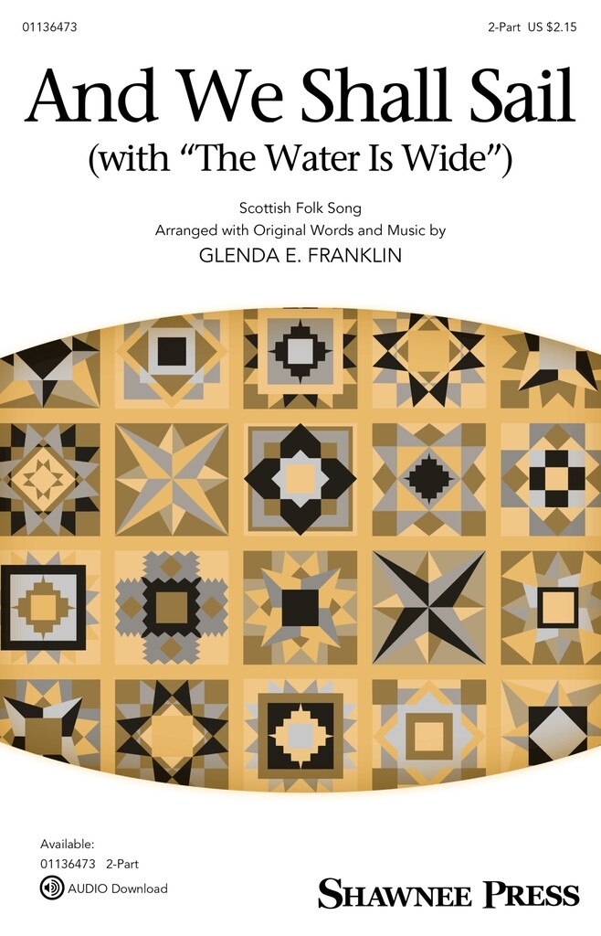 And We Shall Sail [with The Water Is Wide]