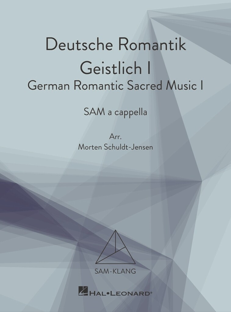 Deutsche Romantik Geistlich I : SAM-Klang