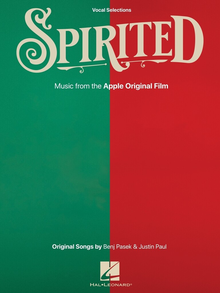 Spirited : Vocal Selections from the Apple Original Film