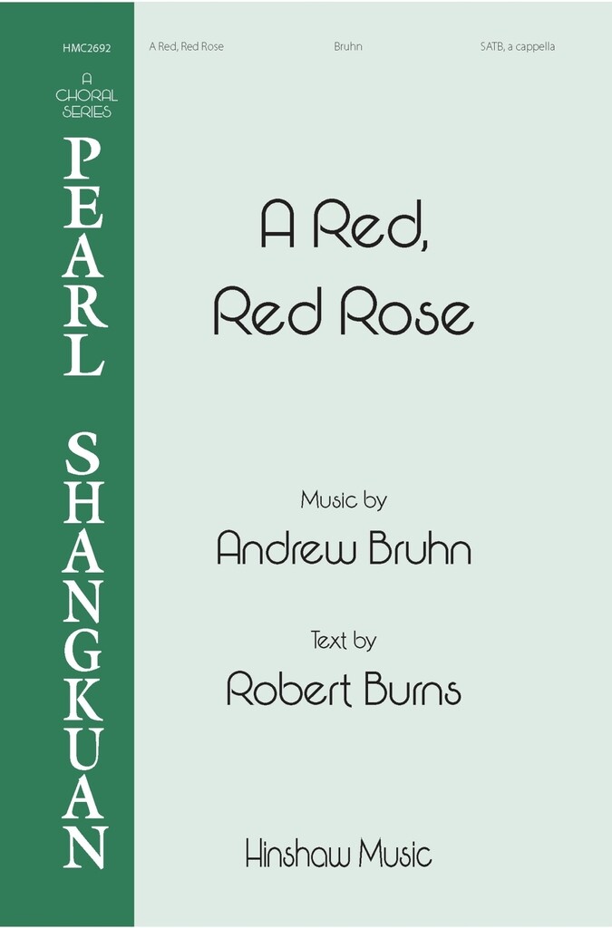 A Red, Red Rose