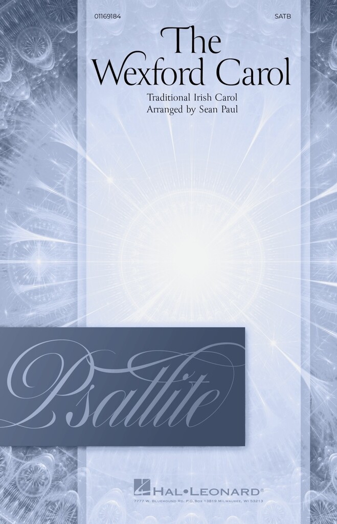 The Wexford Carol : Psallite Choral Series