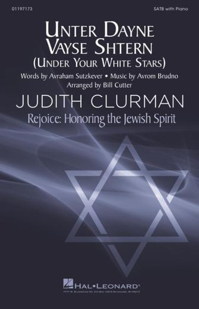 Unter Dayne Vayse Shtern (Under the White Stars) : Rejoice: Honoring the Jewish Spirit
