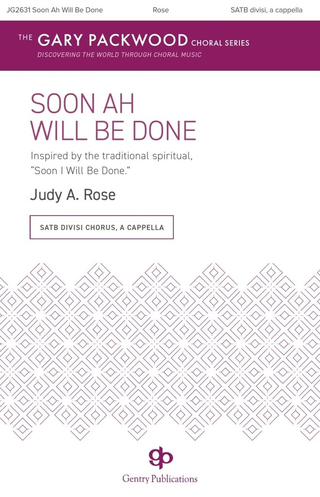 Soon Ah Will Be Done