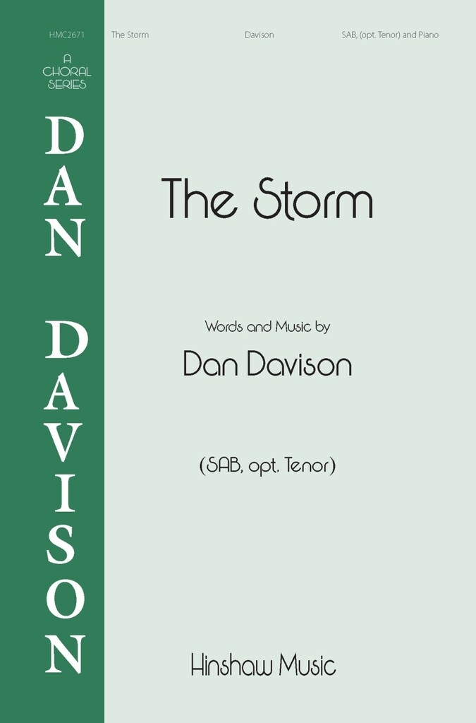 The Storm : SAB (opt. Tenor) and Piano