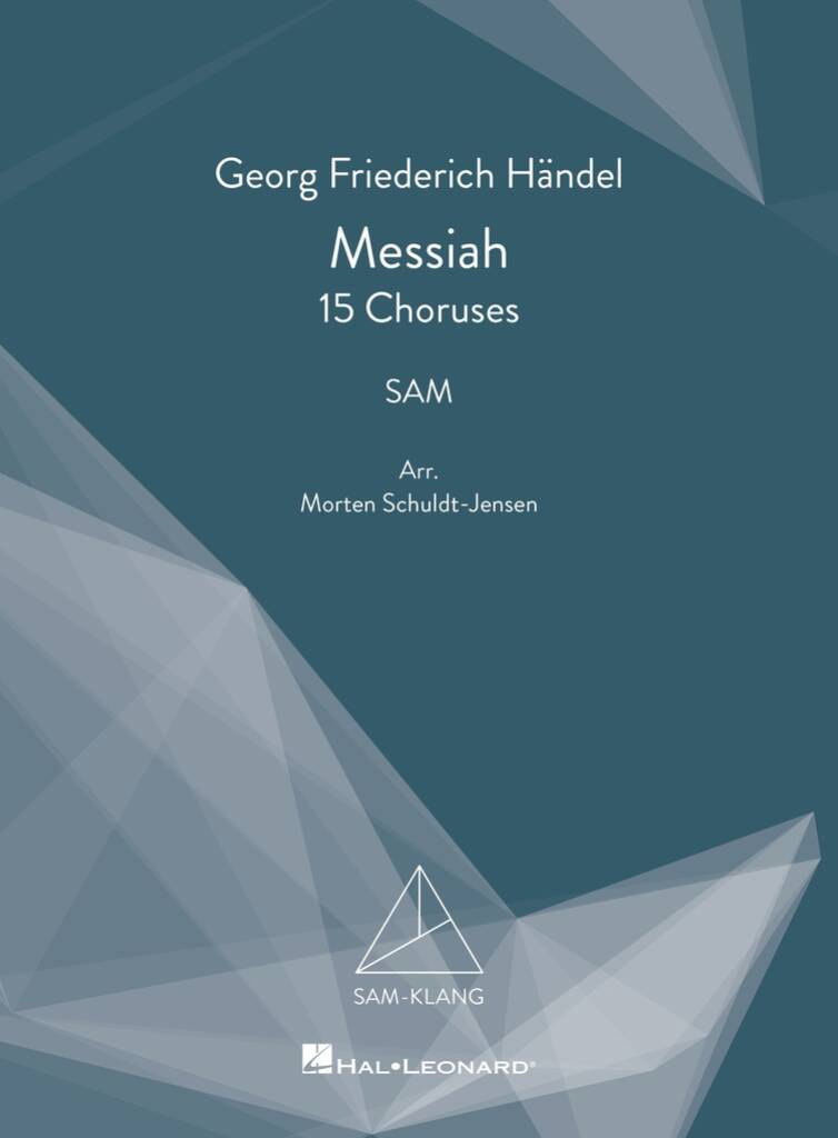 15 Choruses from 'Messiah' : SAM-Klang