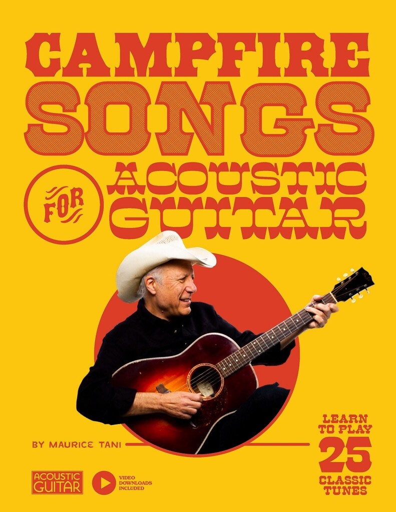 Campfire Songs for Acoustic Guitar : Learn to Play 25 Classic Tunes