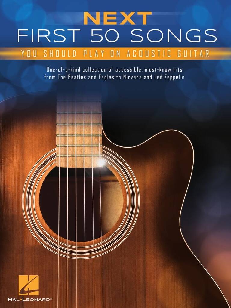 Next First 50 Songs You Should Play : on Acoustic Guitar