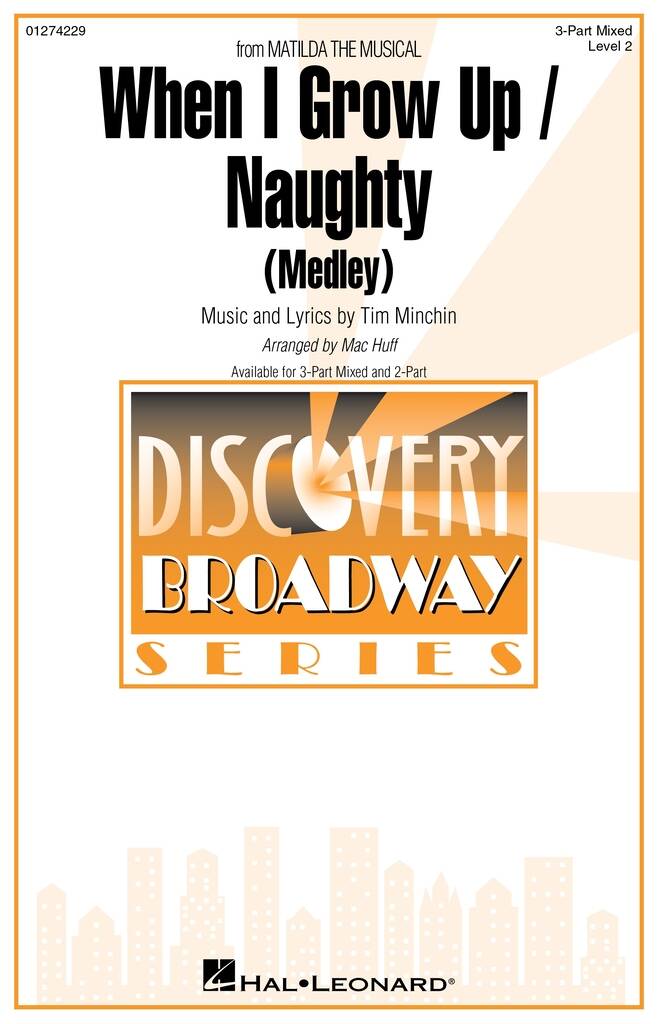 When I Grow Up / Naughty(from Matilda The Musical) : Discovery Level 2