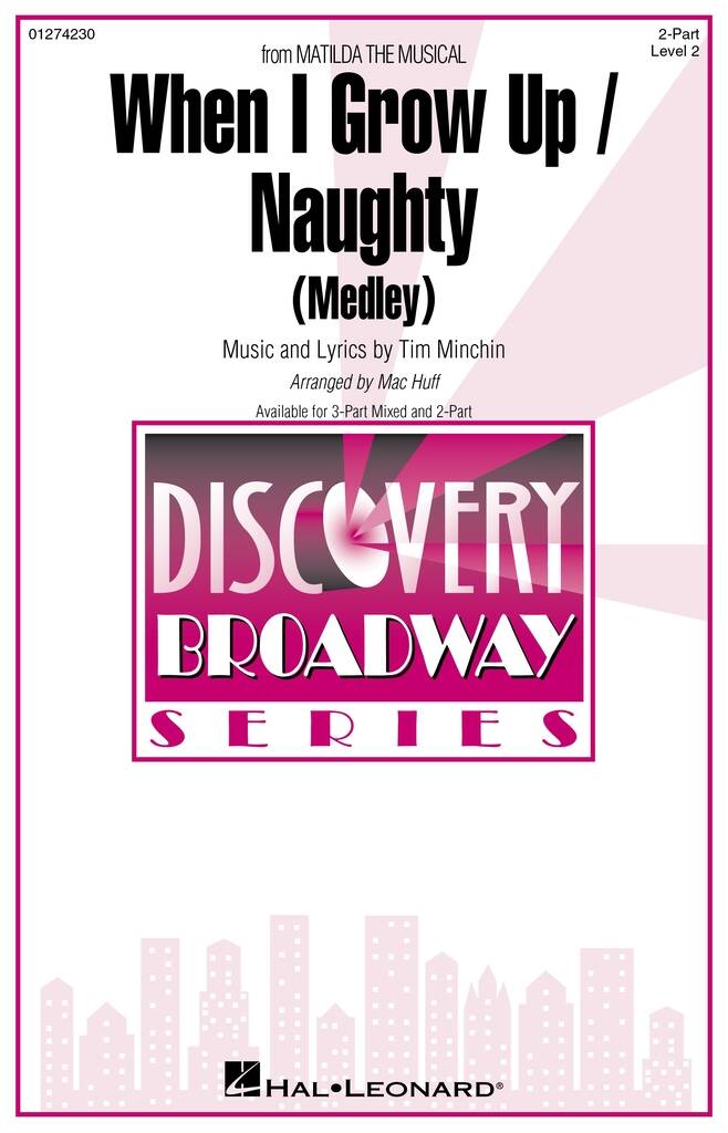 When I Grow Up / Naughty(from Matilda The Musical) : Discovery Level 2