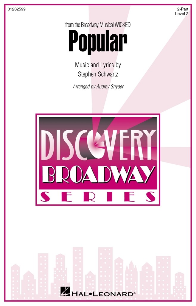Popular (from the Broadway Musical Wicked) : Discovery Level 2