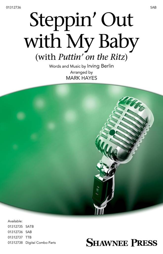 Steppin' Out with My Baby : (with Puttin' on the Ritz)