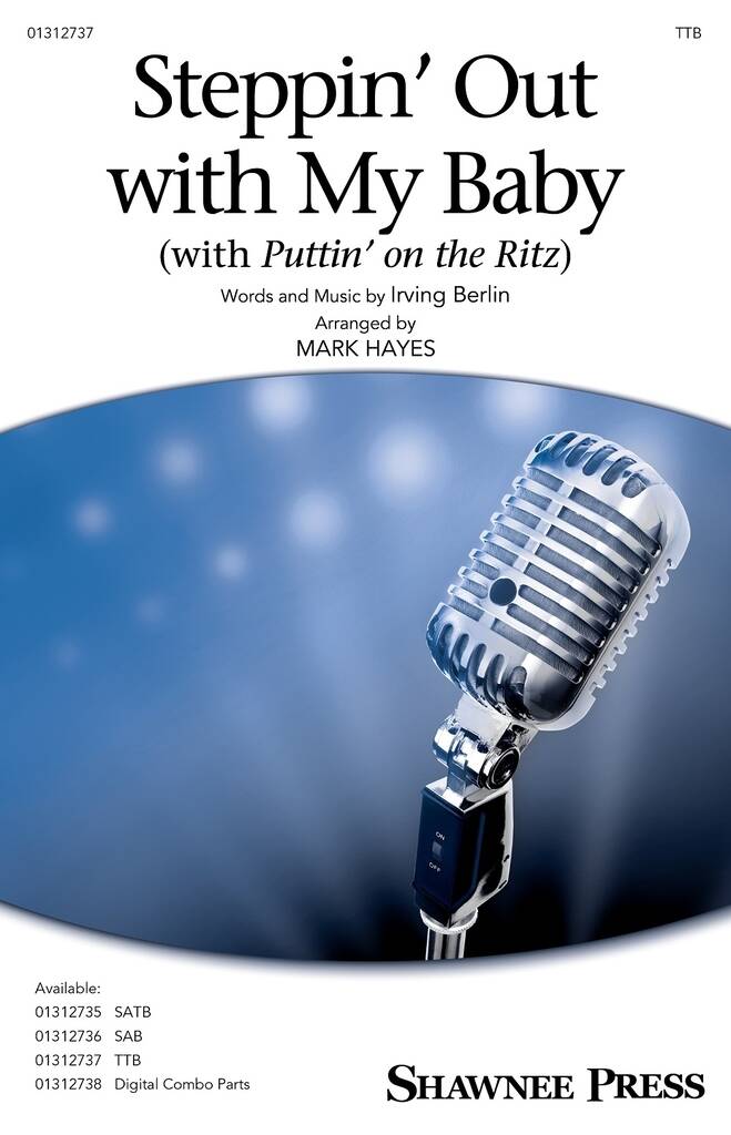 Steppin' Out with My Baby : (with Puttin' on the Ritz)