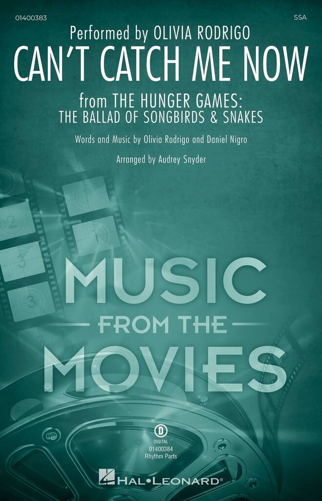 Can't Catch Me Now : from The Hunger Games: The Ballad of Songbirds & Snakes