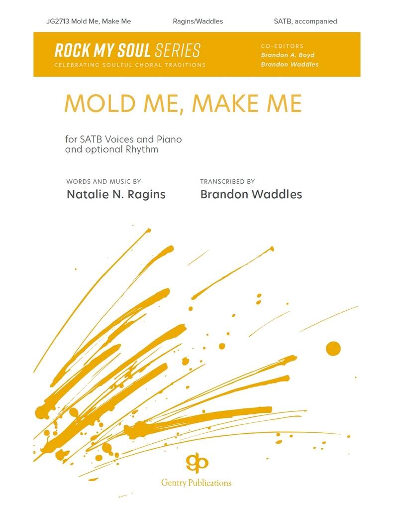 Mold Me, Make Me